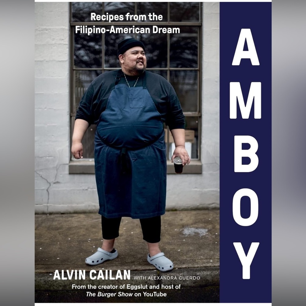 Alvin Cailan‎ & Alexandra Cuerdo
Amboy: Recipes from the Filipino-American Dream